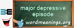 WordMeaning blackboard for major depressive episode